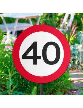 40. Geburtstag Gartenstecker Verkehrsschild - 26x52 cm