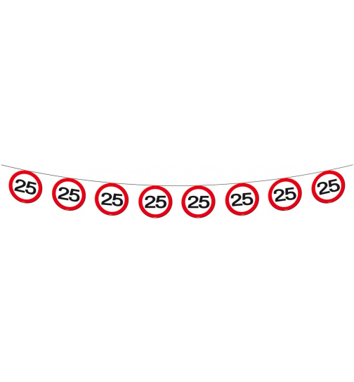 25. Geburtstag Girlande Verkehrsschild  - 12 Meter