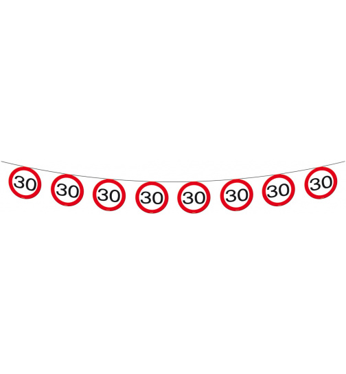 30. Geburtstag Girlande Verkehrsschild  - 12 Meter