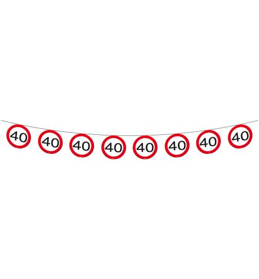 40. Geburtstag Girlande Verkehrsschild  - 12 Meter