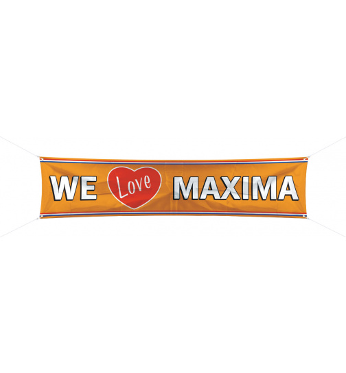 Spruchband We love Maxima - 180x40 cm