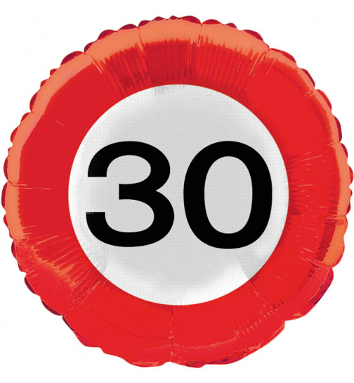 30. Geburtstag Folienballon Verkehrsschild - 46 cm