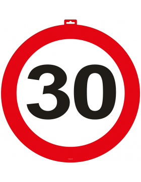30. Geburtstag Türschild Verkehrsschild - 47cm