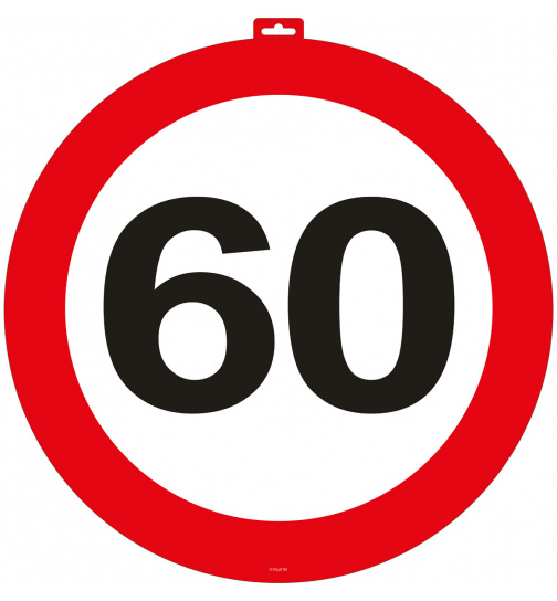 60. Geburtstag Türschild Verkehrsschild - 47cm